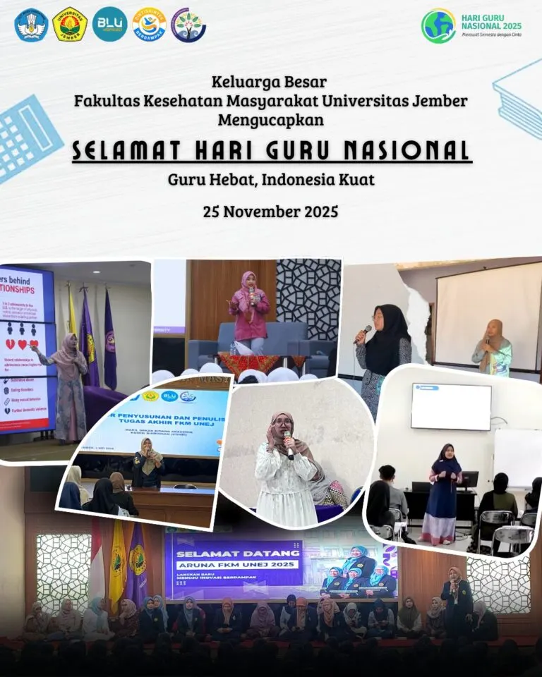 Selamat Hari Guru Nasional 2025: FKM UNEJ Apresiasi Dosen sebagai Pahlawan Pendidikan dan Pembangun Kesehatan Masyarakat